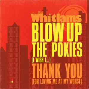 The Whitlams - Blow Up The Pokies (I Wish I...) mp3