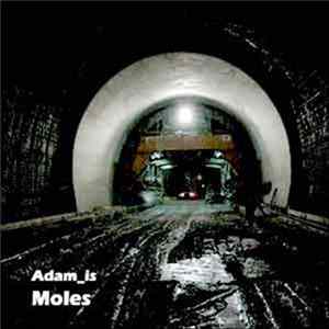 Adam_is - Moles mp3