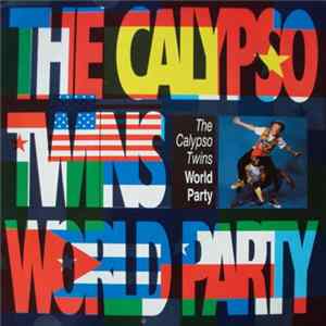The Calypso Twins - World Party mp3
