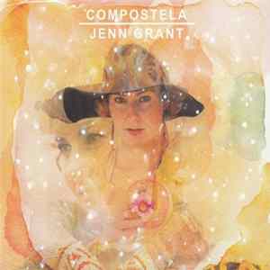Jenn Grant - Compostela mp3