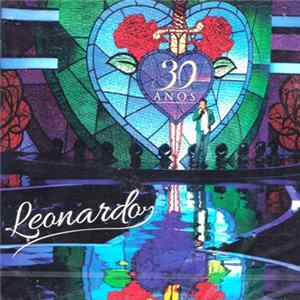 Leonardo - 30 Anos mp3