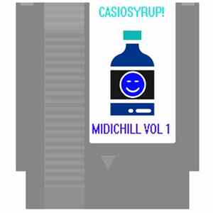 Casio Syrup! - MIDIChill Vol 1 mp3