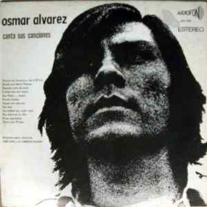Osmar Alvarez - Canta Sus Canciones mp3