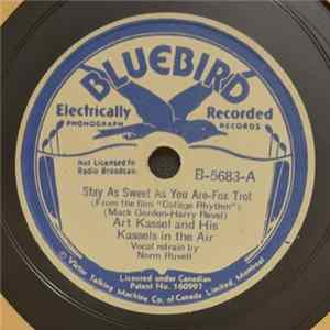 Art Kassel And His Kassels In The Air - Stay As Sweet As You Are / Take A Number From One To Ten mp3