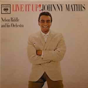 Johnny Mathis - Live It Up! mp3