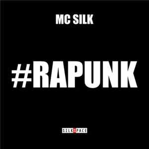 MC Silk - Rapunk mp3