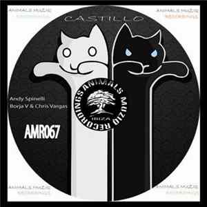 Andy Spinelli, Borja V, Chris Vargas - Castillo mp3