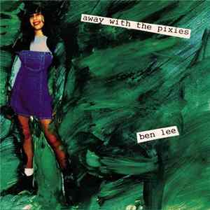 Ben Lee - Away With The Pixies mp3