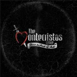 The Montecristos - Born To Rock 'n' Roll mp3