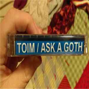 Toim - Ask A Goth mp3