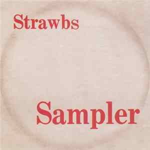 Strawbs - Strawberry Music Sampler No. 1 mp3