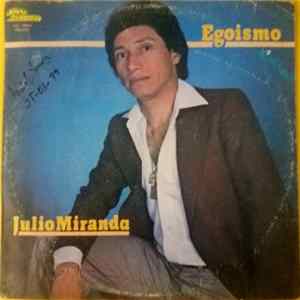 Julio Miranda - Egoísmo mp3
