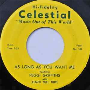 Peggi Griffiths With Elmer Gill Trio / Peggi Griffiths With Johnny Hungerford Orch. - As Long As You Want Me / White Sails mp3