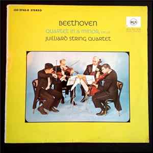 Ludwig van Beethoven, Juilliard String Quartet - Beethoven: Quartet In A Minor Op. 132 mp3