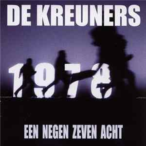 De Kreuners - Een Negen Zeven Acht mp3