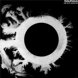 Bauhaus - The Sky's Gone Out mp3