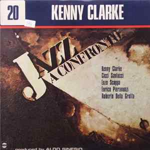 Kenny Clarke - Jazz A Confronto 20 mp3