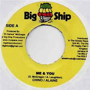 Chino & Alaine - Me & You mp3