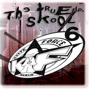 Various - The True Skool E.P. 6 mp3