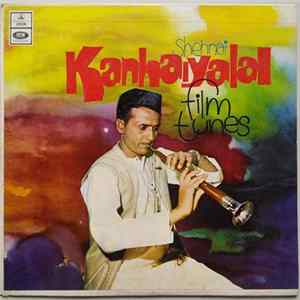 Kanhaiyalal - Shehnai (Film Tunes) mp3