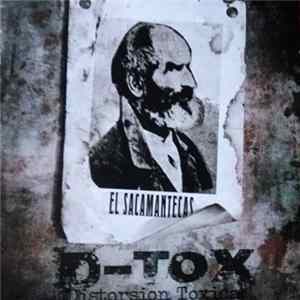 D-TOX Distorsión Tóxica - El Sacamantecas mp3
