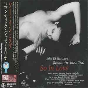 John Di Martino's Romantic Jazz Trio - So In Love mp3