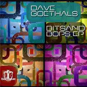 Dave Goethals - Bits And Bops EP mp3