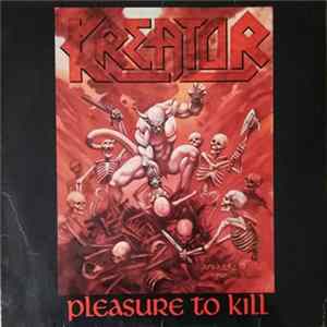 Kreator - Pleasure To Kill mp3