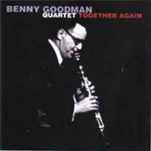 The Benny Goodman Quartet - Together Again mp3