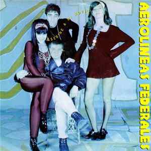 Aerolíneas Federales - Asesiné A Mi Novio mp3