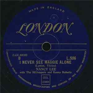 Nancy Lee With Kenny Roberts And The Hilltoppers - I Never See Maggie Alone / Boogie Woogie Yodel Song mp3