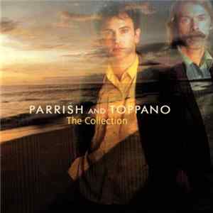 Parrish & Toppano - The Collection mp3