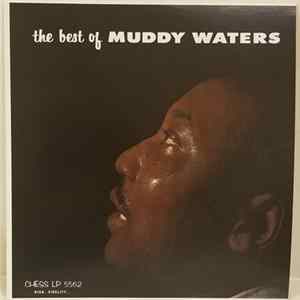 Muddy Waters - The Best Of Muddy Waters mp3