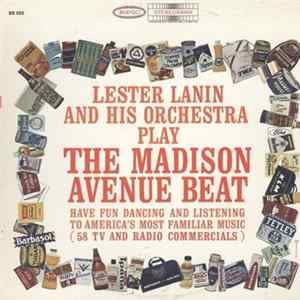 Lester Lanin And His Orchestra - Lester Lanin And His Orchestra Play The Madison Avenue Beat mp3