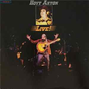Hoyt Axton - Live! mp3