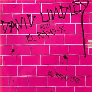David Lindley And El Rayo-X - El Rayo Live mp3