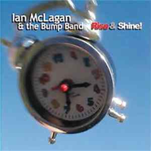 Ian McLagan And The Bump Band - Rise & Shine! mp3