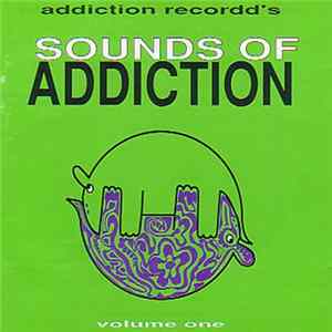 Various - Sounds Of Addiction - Volume One mp3