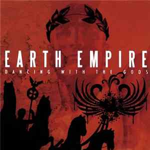 Earth Empire - Dancing With The Gods mp3