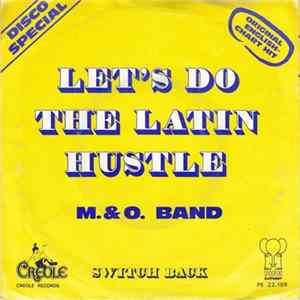 M. & O. Band - Let's Do The Latin Hustle mp3