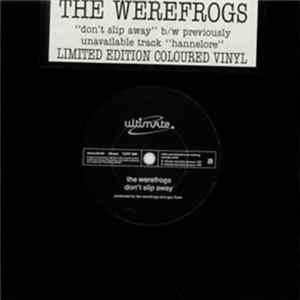 The Werefrogs - Don't Slip Away mp3