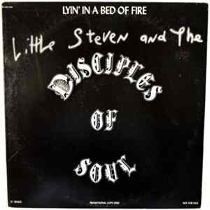 Little Steven And The Disciples Of Soul - Lyin' In A Bed Of Fire mp3