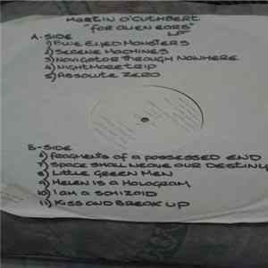 Martin O'Cuthbert - For Alien Ears (test pressing) mp3