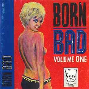 Various - Born Bad, Vol. 1 mp3