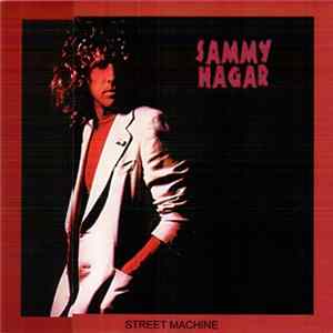 Sammy Hagar - Street Machine mp3