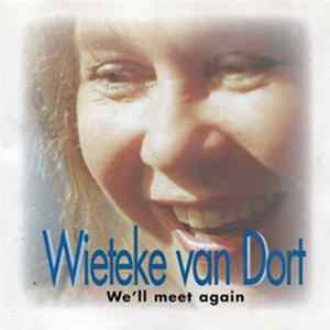 Wieteke van Dort - We'll Meet Again mp3