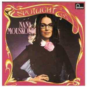 Nana Mouskouri - Spotlight On Nana Mouskouri mp3