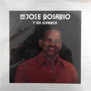 José Rosario y Sus Soneros - Jose Rosario y Sus Soneros mp3