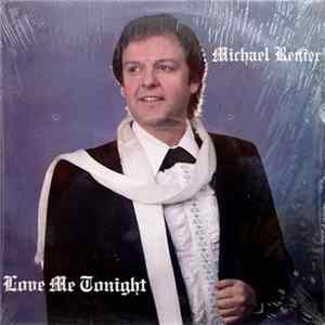 Michael Renier - Love Me Tonight mp3