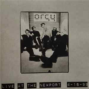 Orgy - Live At The Newport 4-16-99 mp3